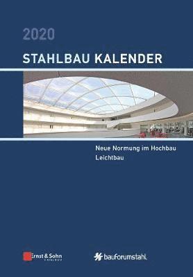 Ulrike Kuhlmann - Stahlbau Kalender 2020, Inbunden