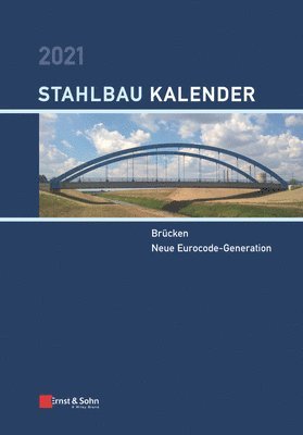 Ulrike Kuhlmann - Stahlbau-Kalender 2021, Inbunden