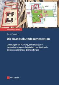 bokomslag Die Brandschutzdokumentation