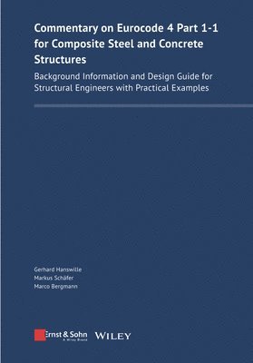 Commentary on Eurocode 4 Part 1-1 for Composite Steel and Concrete Structures 1