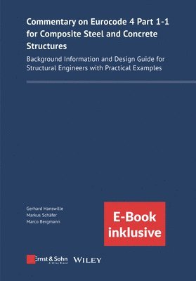 bokomslag Commentary on Eurocode 4 Part 1-1 for Composite Steel and Concrete Structures