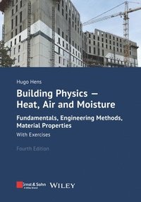 bokomslag Building Physics - Heat, Air and Moisture