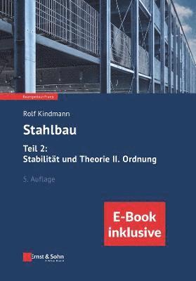 bokomslag Stahlbau: Teil 2: Stabilität und Theorie II. Ordnung, 5e (inkl. ebook als PDF)