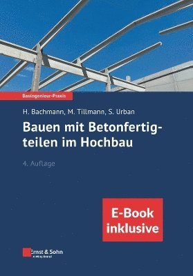 bokomslag Bauen mit Betonfertigteilen im Hochbau, 4e (inkl. eBook als PDF)