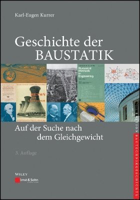 Karl-Eugen Kurrer - Geschichte der Baustatik, Inbunden
