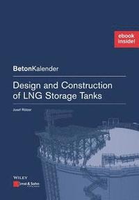 bokomslag Design and Construction of LNG Storage Tanks