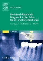 bokomslag Moderne bildgebende Diagnostik in der Zahn-, Mund- und Kieferheilkunde