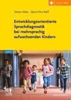 bokomslag Entwicklungsorientierte Sprachdiagnostik bei mehrsprachig aufwachsenden Kindern