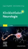 J�rgen Klingelh�fer, Achim Berthele - Klinikleitfaden Neurologie, Inbunden