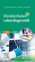 Bernhard Otto B�hm, Christoph M. Niederau - Klinikleitfaden Labordiagnostik, Inbunden