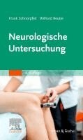 Frank Schnorpfeil, Wilhard Reuter - Neurologische Untersuchung, Häftad