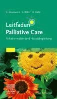 Claudia Bausewein, Susanne Roller, Raymond Voltz - Leitfaden Palliative Care, Inbunden