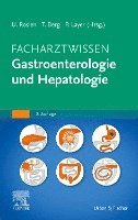 bokomslag Facharztwissen Gastroenterologie und Hepatologie