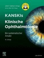 John F. Salmon, Armin Wolf - Kanskis Klinische Ophthalmologie + E-Book, Inbunden