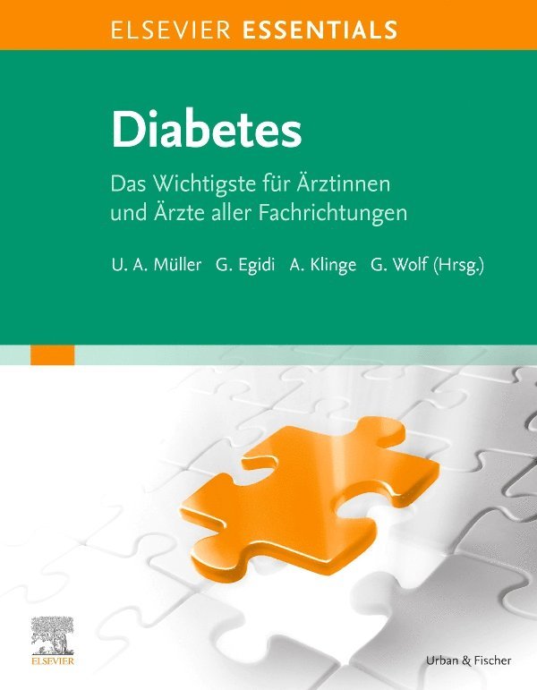 Ulrich Alfons M�ller, G�nther Egidi, Andreas Klinge, Gunter Wolf, Ulrich Alfons Müller, Günther Egidi - ELSEVIER ESSENTIALS Diabetes, Häftad