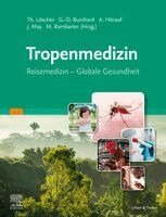 Thomas L�scher, Gerd Dieter Burchard, Achim H�rauf, J�rgen May, Michael Ramharter - Tropenmedizin, Inbunden