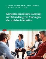 bokomslag Kompetenzorientiertes Manual zur Behandlung von Störungen der sozialen Interaktion