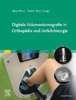 bokomslag Digitale Volumentomografie in Orthopädie und Unfallchirurgie