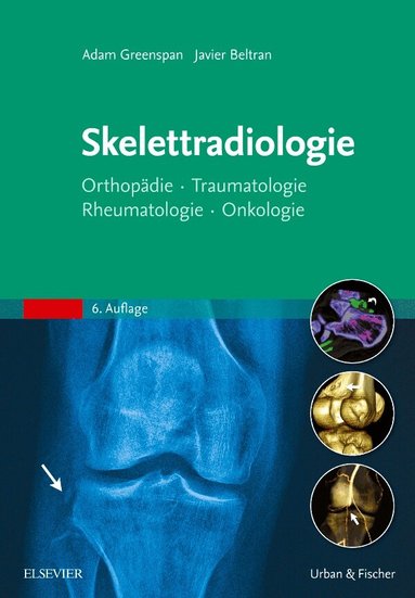 Adam Greenspan - Skelettradiologie, Inbunden