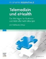 bokomslag ELSEVIER ESSENTIALS Telemedizin und eHealth