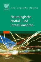 Neurologische Notfall- und Intensivmedizin