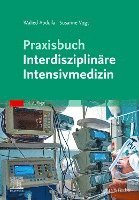 bokomslag Praxisbuch Interdisziplinäre Intensivmedizin