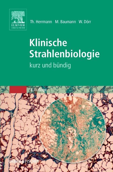 Thomas Herrmann, Michael Baumann, Wolfgang D�rr - Klinische Strahlenbiologie, Häftad