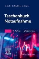 Caroline Stelz, Cornelia Kreibich, Lina Bruns - Taschenbuch Notaufnahme, Inbunden