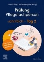 Nadine Regnet, Verena Bikas - Pr�fung Pflegefachperson schriftlich - Tag 2, Häftad