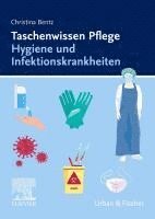 bokomslag Taschenwissen Pflege Hygiene und Infektionskrankheiten