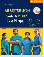 bokomslag Arbeitsbuch Deutsch B1/B2 in der Pflege