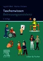 Ingrid V�lkel, Marlies Ehmann - Taschenwissen Betreuungsassistenz, Häftad