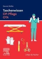 Dennis M�ller - Taschenwissen OP-Pflege OTA, Häftad