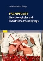 Heike Baumeister - Fachpflege Neonatologische und Pädiatrische Intensivpflege, Häftad. Tillgänglighet: Lägg i varukorg