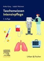 Anke Kany, Isabel Meixner - Taschenwissen Intensivpflege, Häftad
