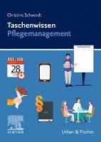 Christine Schwerdt - Taschenwissen Pflegemanagement, Häftad