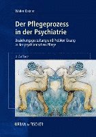 bokomslag Der Pflegeprozess in der Psychiatrie