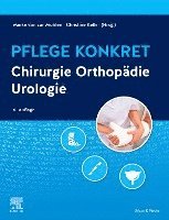 Meike von zur M�hlen, Christine Keller - Pflege konkret Chirurgie Orthop�die Urologie, Inbunden