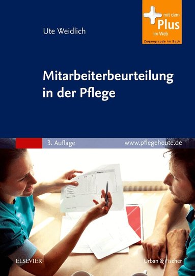 Ute Weidlich, Kathrin Fettwei�, Thomas Erbskorn-Fettwei�, Ute Weidlich - Mitarbeiterbeurteilung in der Pflege, Häftad