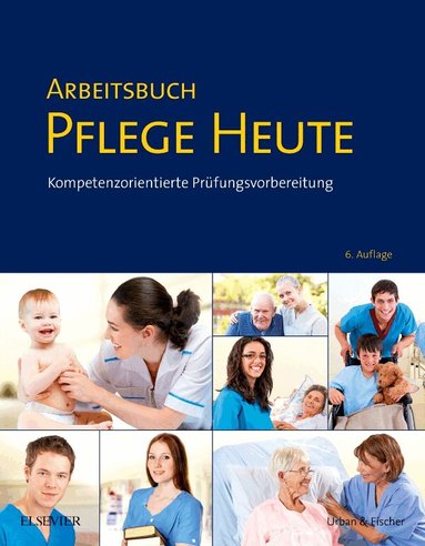 Carsten Drude, Myr�se Larkamp - Arbeitsbuch Pflege Heute, Häftad