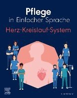 bokomslag Pflege in Einfacher Sprache: Herz-Kreislauf-System