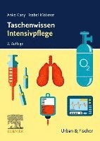 Anke Kany, Isabel Meixner - Taschenwissen Intensivpflege, Häftad