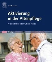 bokomslag Aktivierung in der Altenpflege