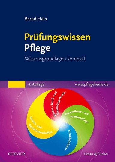 Bernd Hein - Pr�fungswissen Pflege, Häftad