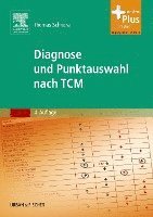 bokomslag Diagnose und Punktauswahl nach TCM