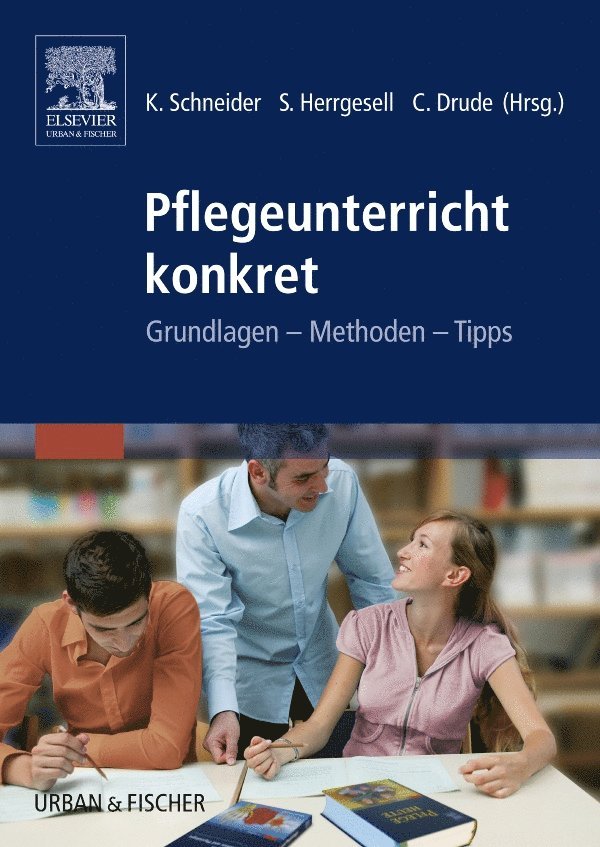 Pflegeunterricht konkret 1