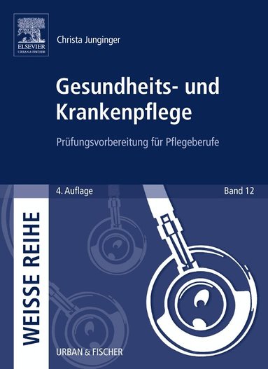 Christa Junginger - Gesundheits- und Krankenpflege, Häftad