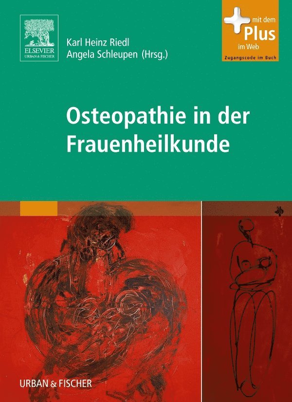Karl Heinz Riedl, Angela Schleupen - Osteopathie in der Frauenheilkunde, Häftad