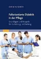 bokomslag Fallorientierte Didaktik in der Pflege