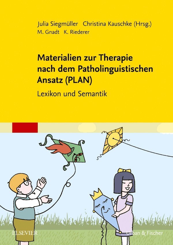 Materialien zur Therapie nach dem Patholinguistischen Ansatz (PLAN)